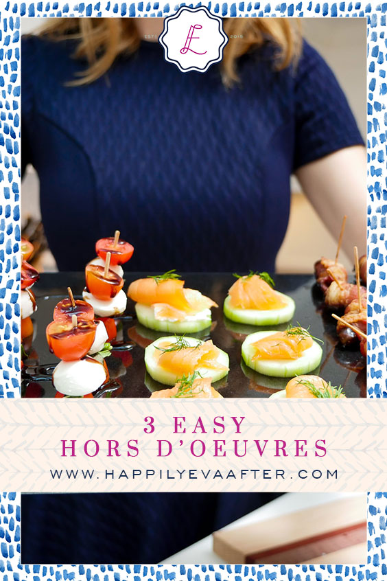 Eva Amurri shares 3 Easy Hors D'Oeuvres Ideas