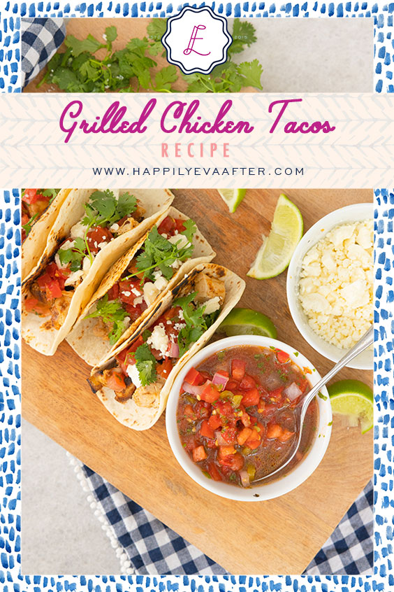 Eva Amurri shares an Easy & Delicious Grilled Chicken Tacos recipe